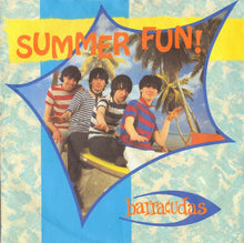 Load image into Gallery viewer, Barracudas : Summer Fun (7&quot;, Single)
