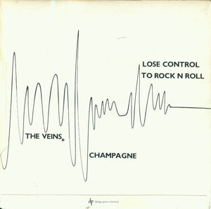 The Veins (3) : Lose Control To Rock'n'Roll (7")