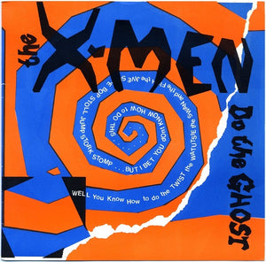 The X-Men (5) : Do The Ghost (7", RP)