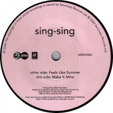 Load image into Gallery viewer, Sing-Sing : Feels Like Summer (7&quot;, Single, RE)
