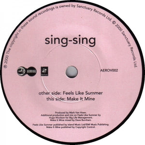 Sing-Sing : Feels Like Summer (7", Single, RE)