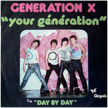 Load image into Gallery viewer, Generation X (4) : Your Génération (7&quot;, Single)
