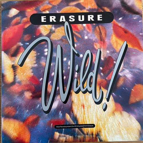 Erasure : Wild! (LP, Album)