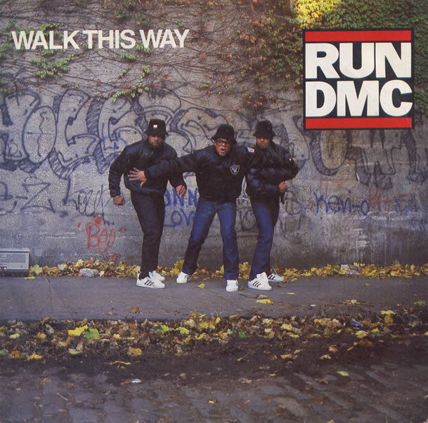 Run DMC* : Walk This Way (7