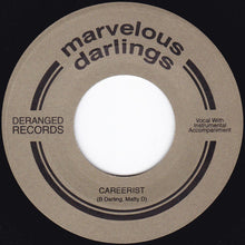 Load image into Gallery viewer, Marvelous Darlings : I Dont Wanna Go To The Party (7&quot;, Single)
