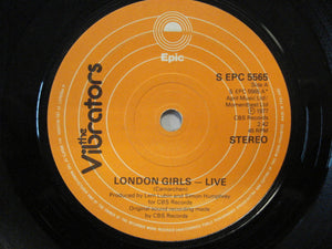 The Vibrators : London Girls / Stiff Little Fingers (7", Single, Com)