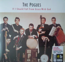 Load image into Gallery viewer, The Pogues : If I Should Fall From Grace With God (LP, Album, RE, RM, RP, 180)
