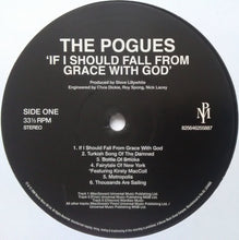 Load image into Gallery viewer, The Pogues : If I Should Fall From Grace With God (LP, Album, RE, RM, RP, 180)
