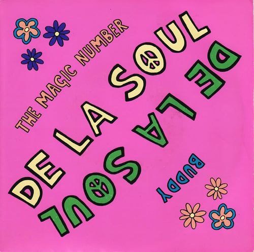 De La Soul : The Magic Number / Buddy (7