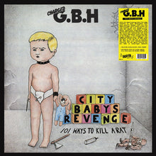 Load image into Gallery viewer, Charged G.B.H* : City Baby&#39;s Revenge (LP, Album, Ltd, RE)
