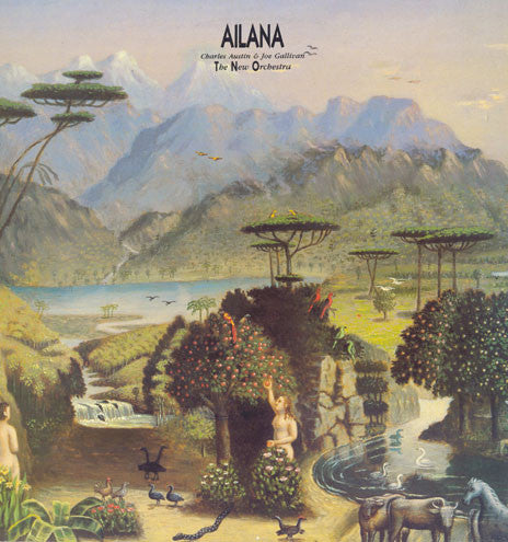 Charles Austin (2) & Joe Gallivan, The New Orchestra, Ailana : Ailana (LP, Album)