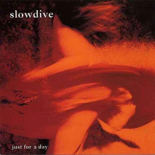 Slowdive : Just For A Day (CD, Album)