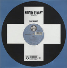 Load image into Gallery viewer, Binary Finary : 1999 (12&quot;)
