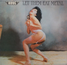 Load image into Gallery viewer, The Rods : Let Them Eat Metal (LP, Album)
