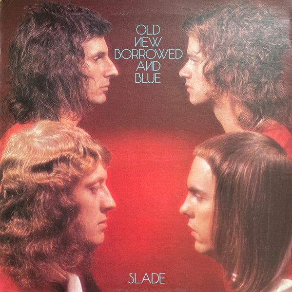 Slade : Old New Borrowed And Blue (LP, Album, Uni)