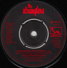 Load image into Gallery viewer, The Stranglers : Strange Little Girl (7&quot;, Single, Pus)
