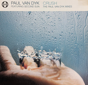 Paul van Dyk Featuring Second Sun : Crush (The Paul van Dyk Mixes) (12")