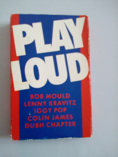 Various : Play Loud (Cass, Comp)