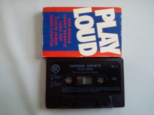 Various : Play Loud (Cass, Comp)