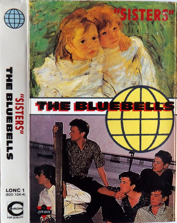 The Bluebells : Sisters (Cass, Album, Chr)