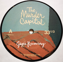 Load image into Gallery viewer, The Murder Capital : Gigi&#39;s Recovery  (LP, Album)
