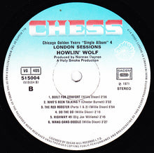 Load image into Gallery viewer, Howlin&#39; Wolf : London Sessions (LP, Album, Gat)
