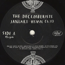 Load image into Gallery viewer, The Decemberists : January Hymn (7&quot;, Single)
