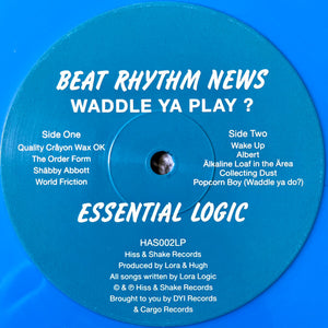 Essential Logic : Beat Rhythm News (Waddle Ya Play?) (LP, Album, RSD, Ltd, RE, Blu)