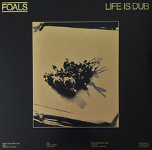 Load image into Gallery viewer, Foals : Life Is Dub (LP, Album, RSD, Gol)
