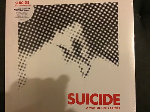 Suicide : A Way Of Life Rarities  (12