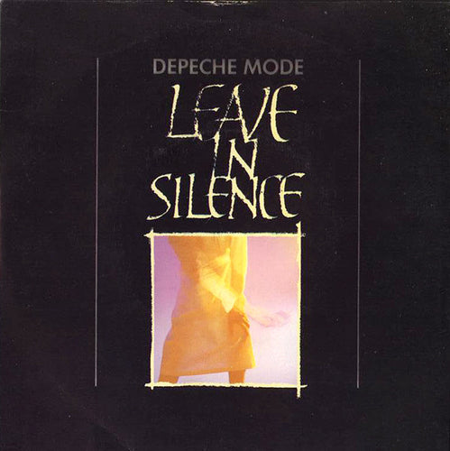 Depeche Mode : Leave In Silence (7