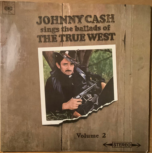 Johnny Cash : Johnny Cash Sings The Ballads Of The True West Vol. 2 (LP, Album)