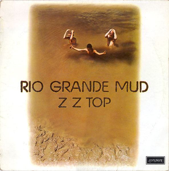 ZZ Top : Rio Grande Mud (LP, Album)