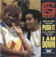 Load image into Gallery viewer, Salt-N-Pepa* : Push It (U.S. Remix) / I Am Down (7&quot;, Single, Ltd)
