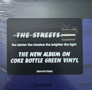 The Streets : The Darker The Shadow The Brighter The Light (LP, Album, Cok)