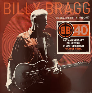 Billy Bragg : The Roaring Forty | 1983-2023 (LP, Comp, Ltd, Ora)