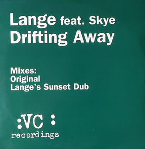 Lange Feat. Skye (2) : Drifting Away (12")