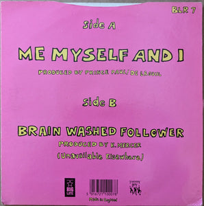 De La Soul : Me Myself And I (7", Single, Adr)