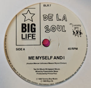 De La Soul : Me Myself And I (7", Single, Adr)