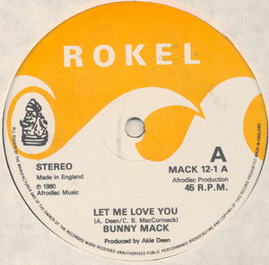 Bunny Mack : Let Me Love You / Love You Forever (12", RE)