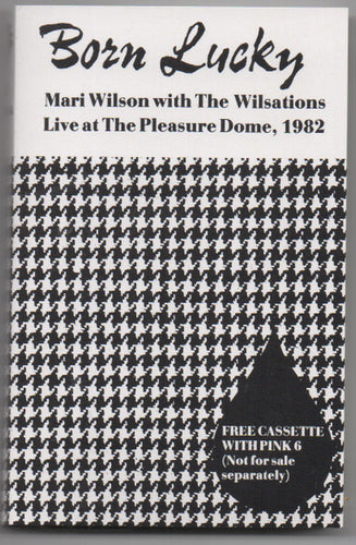 Mari Wilson with  The Wilsations : Born Lucky (Cass, EP)