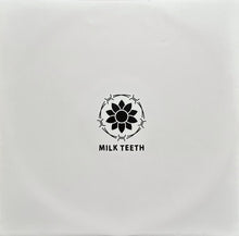 Load image into Gallery viewer, Milk Teeth : Milk Teeth (LP, Album, Tra)
