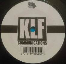 Load image into Gallery viewer, The KLF : What Time Is Love? (Live At Trancentral) (7&quot;, Single)
