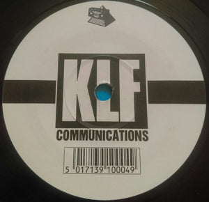 The KLF : What Time Is Love? (Live At Trancentral) (7", Single)