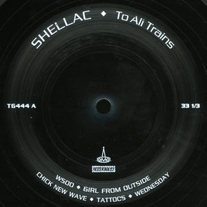 Shellac : To All Trains (LP, Album, PET)