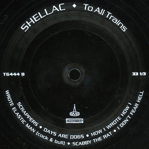 Shellac : To All Trains (LP, Album, PET)