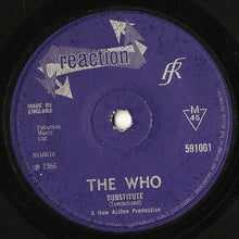 Load image into Gallery viewer, The Who : Substitute / Instant Party (7&quot;, Single, Mono, Sol)
