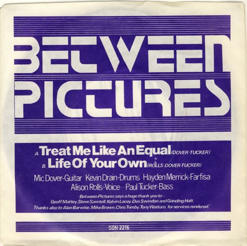 Between Pictures : Treat Me Like An Equal (7