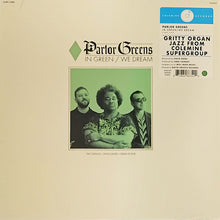 Load image into Gallery viewer, Parlor Greens : In Green / We Dream (LP, Album, Gre)
