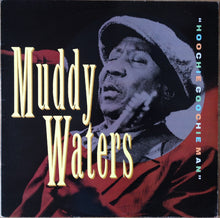 Load image into Gallery viewer, Muddy Waters : Hoochie Coochie Man (LP, Comp)
